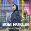 Nurma Paejah - Bom Nuklir - Single